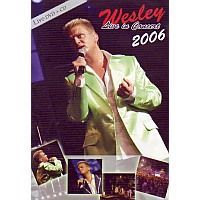 Wesley - Live in concert 2006 - CD+DVD