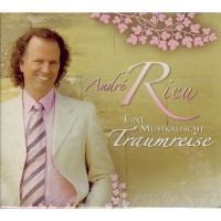 Andre Rieu - Eine Musikalische Traumreise - 3CD