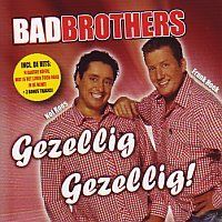 Bad Brothers - Gezellig gezellig - CD