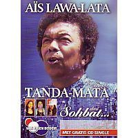 Ais Lawa-Lata - Tanda-Mata, Sohbat ... DVD met gratis CD-Single