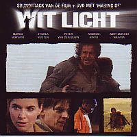 Soundtrack Wit Licht, Marco Borsato met DVD The making of Wit Licht