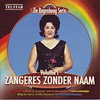 Zangeres Zonder Naam - volume 1 -  De Regenboog Serie
