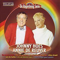 Johnny Hoes en Annie de Reuver - De Regenboog Serie