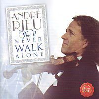 Andre Rieu - You`ll never walk alone - CD