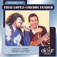 Trini Lopez and Freddy Fender - Memories Of - 2CD