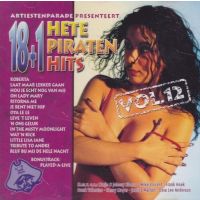 18+1 Hete Piratenhits - Vol.12 - CD