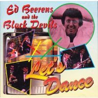 Ed Beerens & The Black Devils - Let's Dance - CD