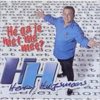 Henry Huijsmans - Hé Ga Je Met Me Mee? - CD