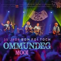 Boh Foi Toch - 35 Jaor Boh Foi Toch / Ommundeg Mooi - 2CD