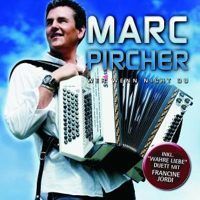 Marc Pircher - Wer wenn nicht du - CD