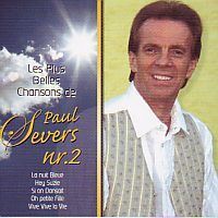 Paul Severs - Les Plus Belles Chansons de - Nr. 2