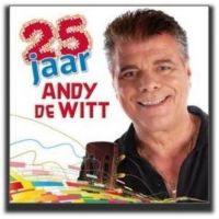 Andy de Witt - 25 Jaar - CD
