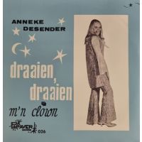 Anneke Desender - Draaien Draaien / M'n Clown - 7" Vinyl Single