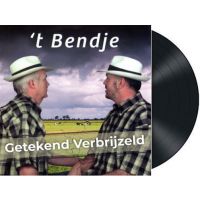 't Bendje - Getekend Verbrijzeld - Vinyl Single