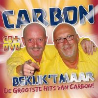 Carbon - Bekijk `t maar, de grootste hits van Carbon - CD+DVD
