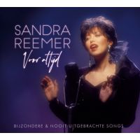 Sandra Reemer - Voor Altijd - Bijzondere & Nooit Uitgebrachte Songs - CD