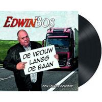 Edwin Bos - De Vrouw Langs De Baan / Een Lekker Deuntje - Vinyl Single