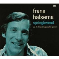 Frans Halsema - Springlevend - 2CD