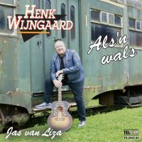 Henk Wijngaard - Als 'N Wals / Jas Van Liza - Vinyl Single