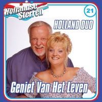 Holland Duo - Geniet Van Het Leven - Hollandse Sterren 21 - CD