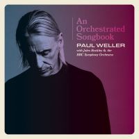 Paul Weller - An Orchestrated Songbook With Jules - CD