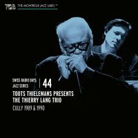 Toots Thielemans - Swiss Radio Days Jazz Series Vol. 44 - CD