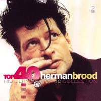 Herman Brood - TOP 40 - 2CD