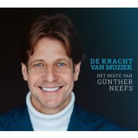 Gunther Neef - De Kracht Van Muziek (Het Beste Van) - CD