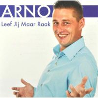 Arno - Leef Jij Maar Raak - CD