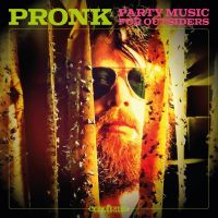 PRONK - Party Music For Outsiders - CD
