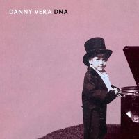 Danny Vera - DNA - CD