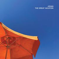 JOHAN - Great Vacation - CD