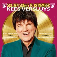 Kees Versluys - Golden Songs To Remember - Vol. 3 - CD