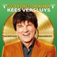 Kees Versluys - Golden Songs To Remember - Vol.1 - CD