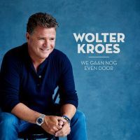 Wolter Kroes - We Gaan Nog Even Door - CD