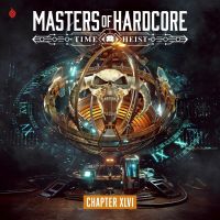Masters Of Hardcore - Chapter XLVI - 2CD