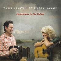 Carel Kraayenhof & Leoni Jansen - Melancholy In The Polder - CD