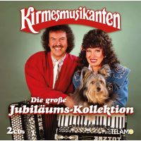 Die Kirmesmusikanten - Die Grosse Jubilaums-kollektion - 2CD (Kermisklanten)