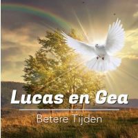 Lucas En Gea - Betere Tijden - CD Single