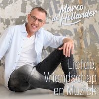 Marco de Hollander - Liefde, Vriendschap En Muziek - CD