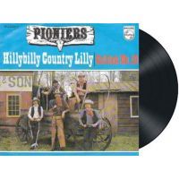Pioniers - Hillybilly Country Lilly / Celblok No.10 - Vinyl Single