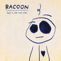 Racoon - Spijt Is Iets Voor Later - LP+CD