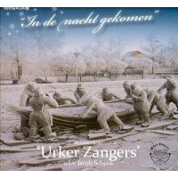 Mannenkoor Urker Zangers - In De Nacht Gekomen - Kerstalbum - CD