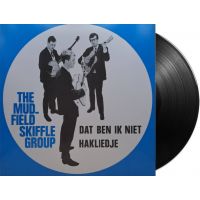 The Mudfield Skiffle Group - Dat Ben Ik Niet / Hakliedjes - Vinyl Single
