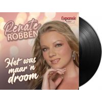 Renate Robben - Het was Maar 'n Droom / Jij Bent Mooier Als Je Lacht - Vinyl Single