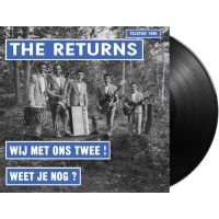 The Returns - Wij Met ons Twee! / Weet Je Nog? - 7" Vinyl Single
