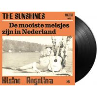 The Sunshines - De Mooiste Meisjes Zijn In Nederland / Kleine Angelina - Vinyl Single