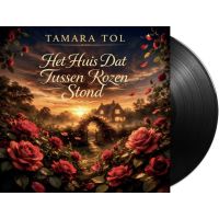 Tamara Tol - Het Huis Dat Tussen Rozen Stond / Die Schonsten Rosen - 7" Vinyl Single