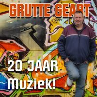 Grutte Geart - 20 Jaar Muziek! - CD